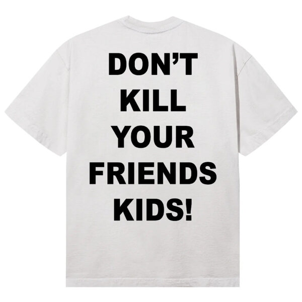 Revenge X Don't Kill Your Friends Kids Tee Cement - Image 2